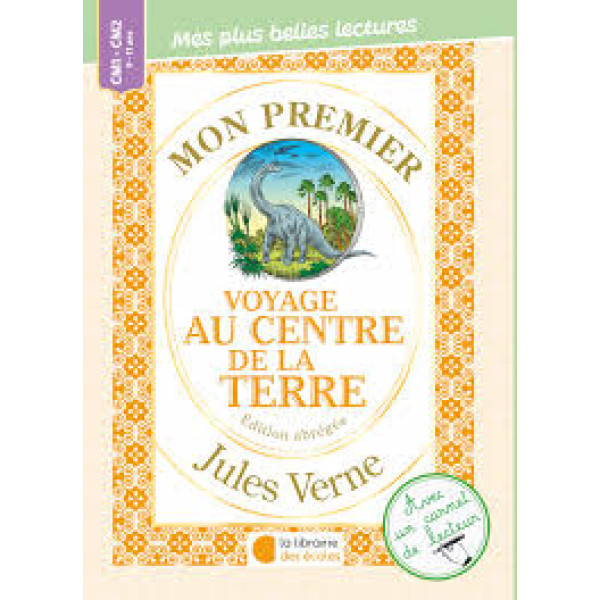 Mon premier Jules Verne. Voyage au centre de la Terre