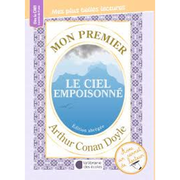 Mon premier Arthur Conan Doyle. Le ciel empoisonné