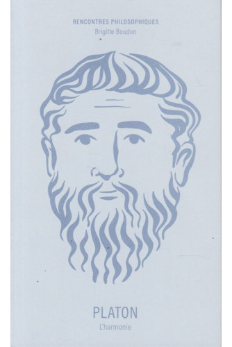 Platon -L'harmonie Platon -L'harmonie