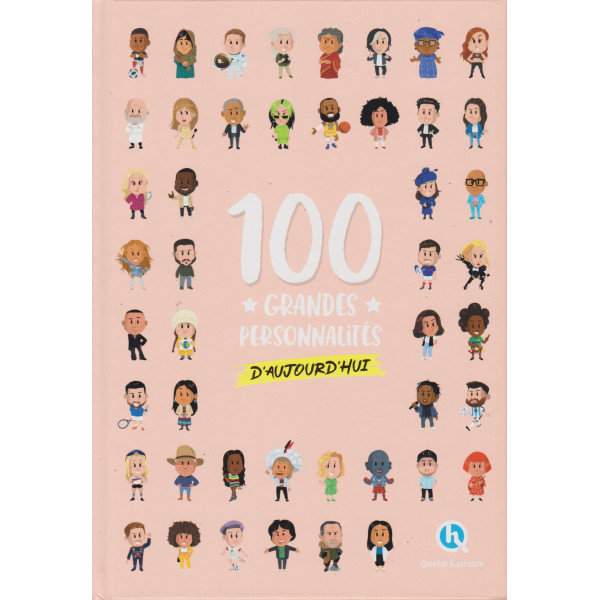 100 grandes personnalités d'aujourd'hui