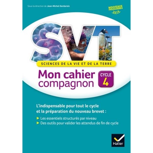 SVT mon cahier compagnon cycle 4 prog 2016