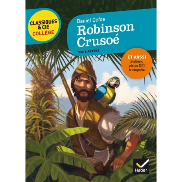 Classiques et Cie Collège -Robinson Crusoé