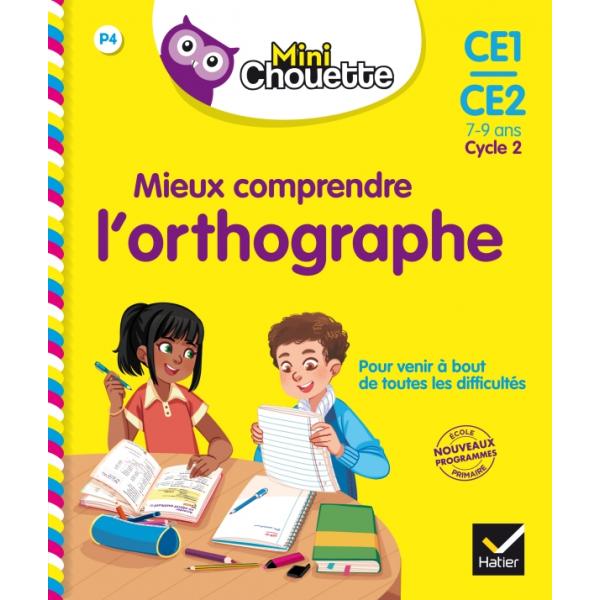 Mini-Chouette CE1-CE2 -Mieux comprendre l'orthographe