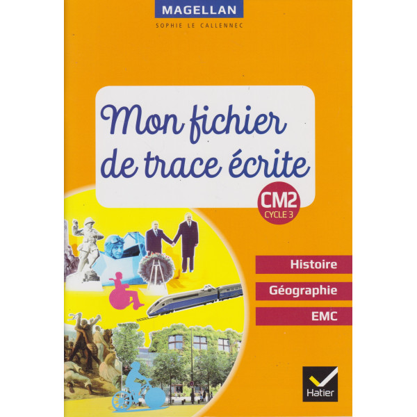 Mon Fichier de trace écrite CM2 Magellan 2019