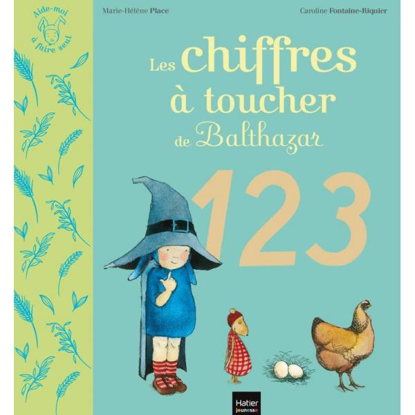 Aide-moi à faire seul -Les chiffres à toucher de Balthazar