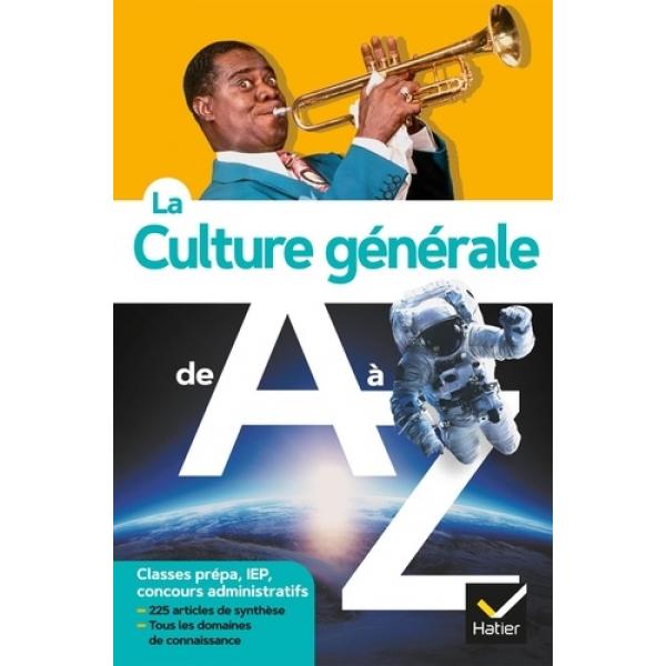 La culture générale de A à Z