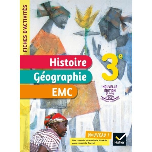 Histoire-Géographie EMC 3e Fiches d'activités 2021