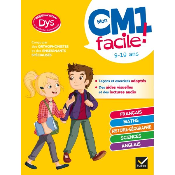 Mon CM1 facile ! Adapté aux enfants DYS 9-10Ans