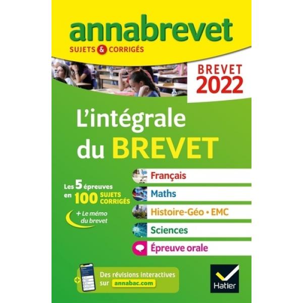 Annabrevet L'intégrale du brevet 3e s+c 2022