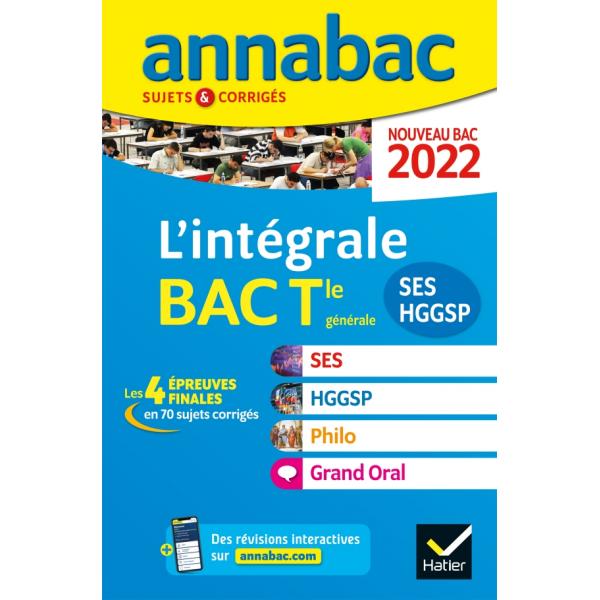 Annabac L'intégrale Bac Term generale SES HGGSP s+c 2022