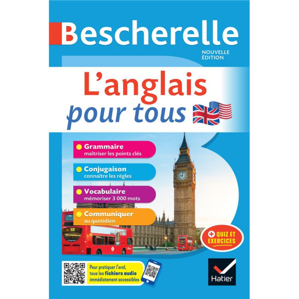 Bescherelle - L'anglais pour tous - Grammaire conjugaison vocabulaire communiquer avec quiz et exercices