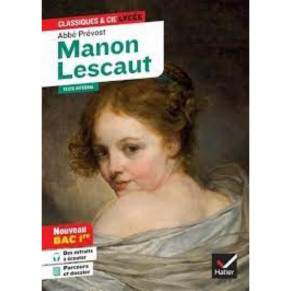 Manon Lescaut -Classiques et Cie Lycée