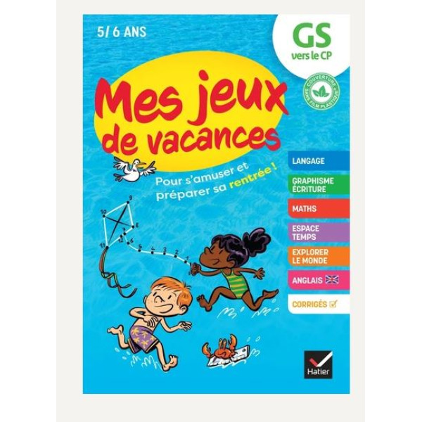 Mes jeux de vacances GS vers le CP - Avec un crayon gomme
