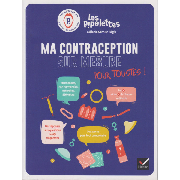 Ma contraception sur mesure pour toustes !