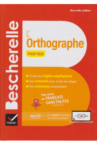 Bescherelle : L'orthographe pour tous Bescherelle : L'orthographe pour tous