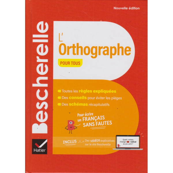 Bescherelle : L'orthographe pour tous