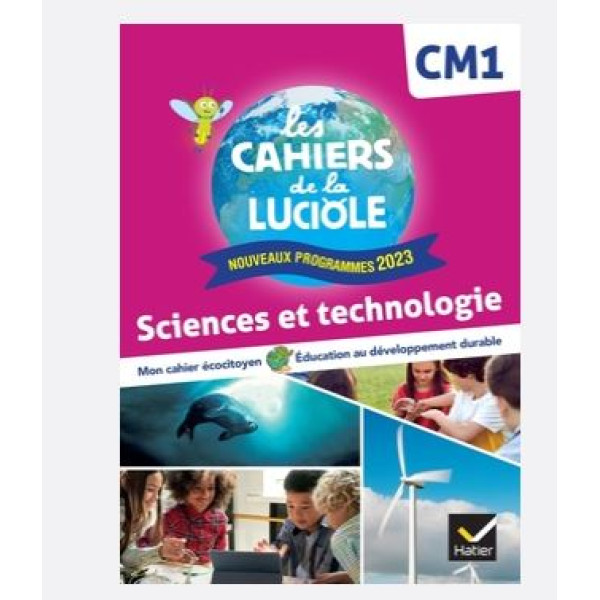Les Cahiers de la Luciole CM1 - Ed. 2024