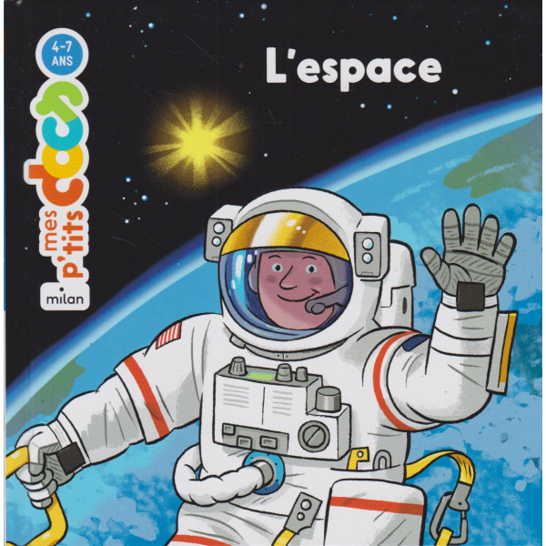 L'espace -Mes p'tits docs