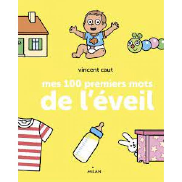 Mes 100 premiers mots de l'éveil