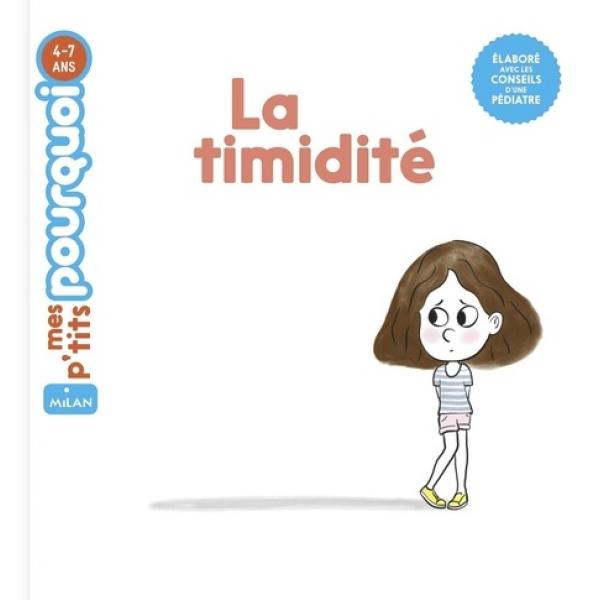 Mes p'tits pourquoi 4-7ans -La timidité