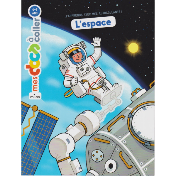 L'espace -Mes docs à coller 4-7ans