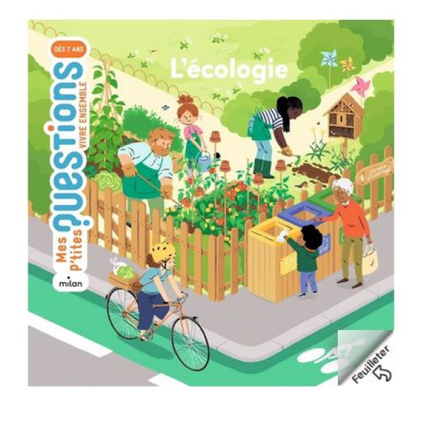 L'écologie -Mes p'tites questions Vivre