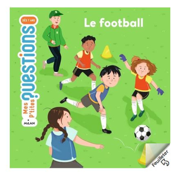 Le football -Mes p'tites questions