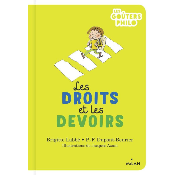 Les droits et les devoirs -Les goûters philo