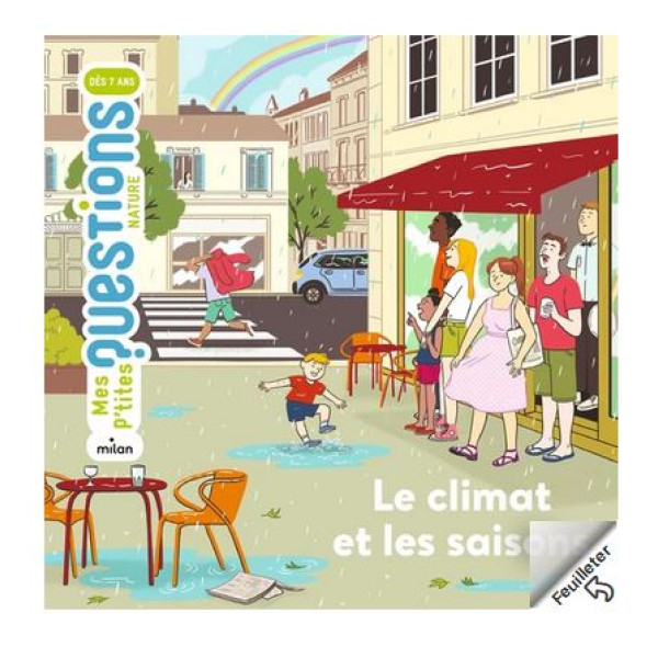 Le climat et les saisons -Mes p'tites questions Nature