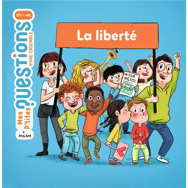 La liberté dés 7ans -Mes p'tites questions