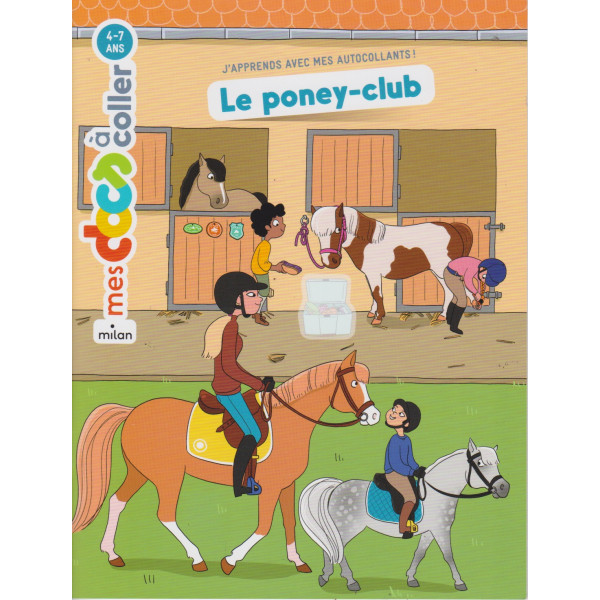 Le poney-club -Mes docs à coller 4-7ans