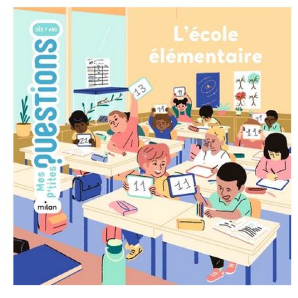 L'école élémentaire -Mes p'tites questions