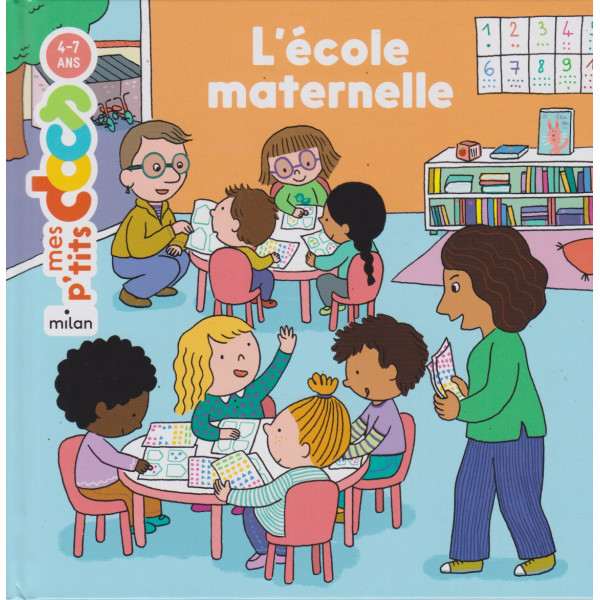 L'école maternelle -Mes P'tits Docs 4-7 Ans