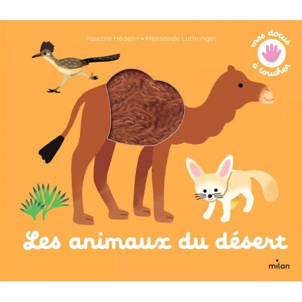 Mes docus a toucher -Les animaux du désert