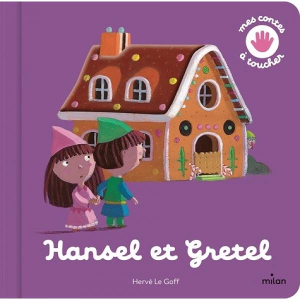 Mes contes a toucher -Hansel et Gretel