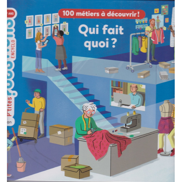 Qui fait quoi ? -Mes p'tites questions Encyclo