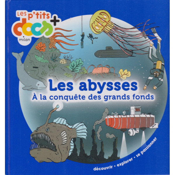 Les abysses -Les p'tits docs+ 