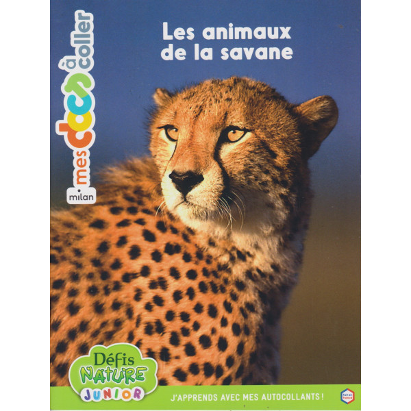 Les animaux de la savane -Mes docs à coller Dès 4 ans