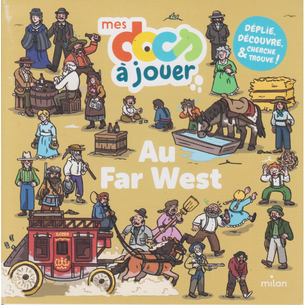 Au Far West -Mes docs à jouer