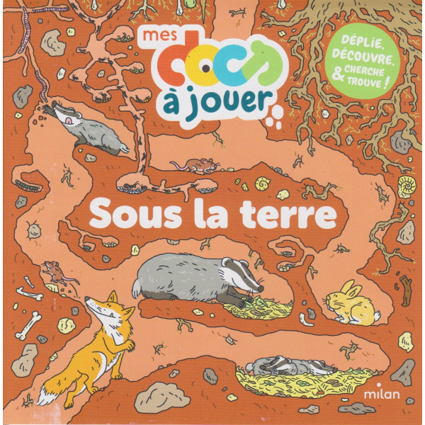 Sous la terre - Mes docs à jouer
