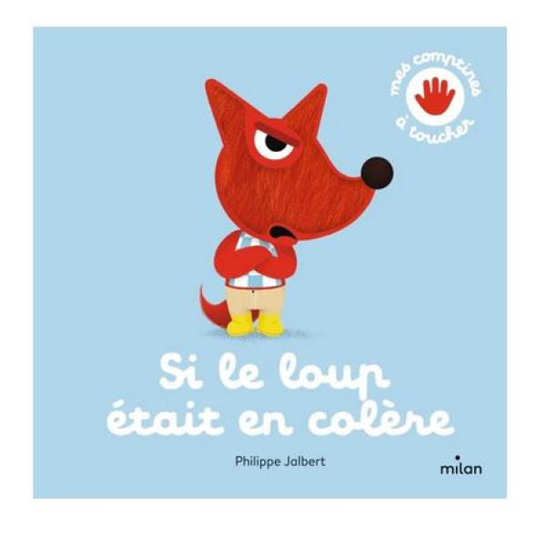 Si le loup était en colère