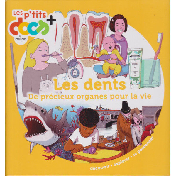 Les dents -Les p'tits docs +