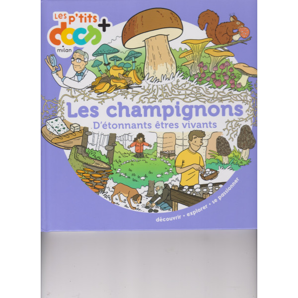 Les champignons - Les p'tits docs +