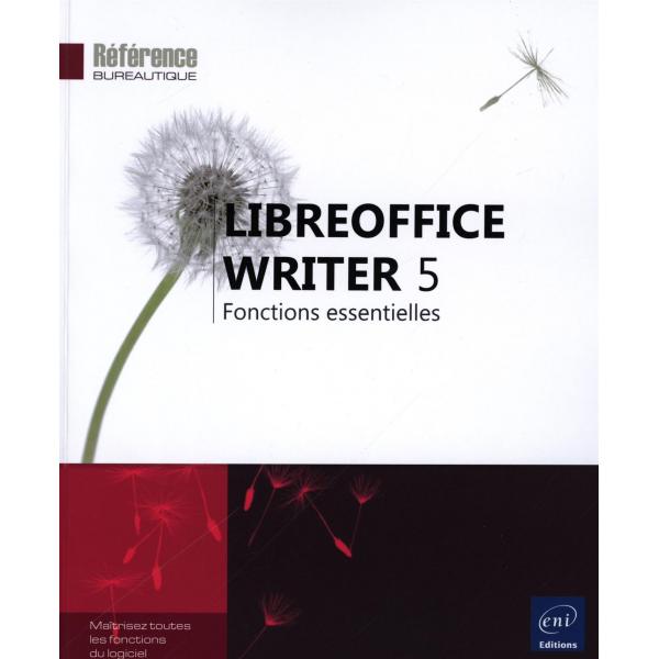 Libreoffice writer 5 Fonctions essentielles