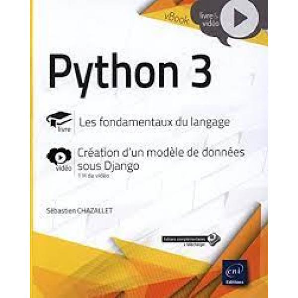 Python 3 Les fondamentaux du langage