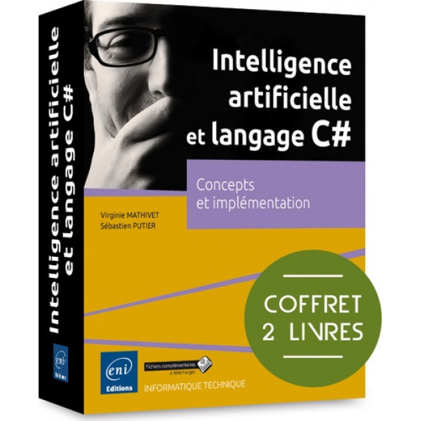 Coffret Intelligence artificielle et langage C#  Concepts et implémentation 2V