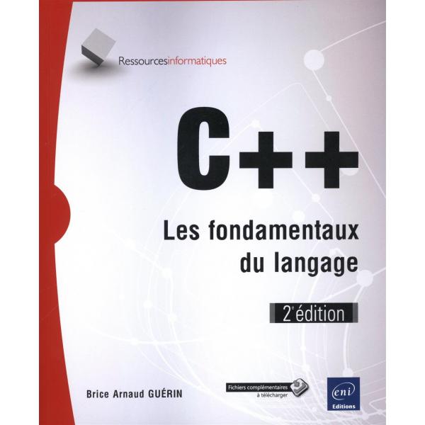 C++ les fondamentaux du langage 2ed
