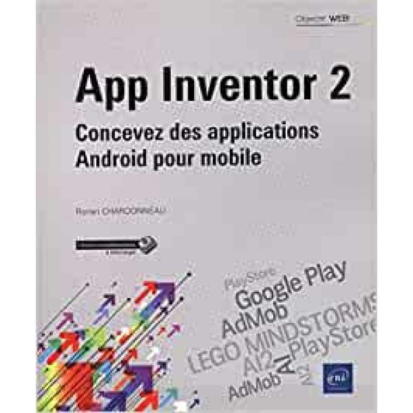 App inventor 2 concevez des applications android pour mobile