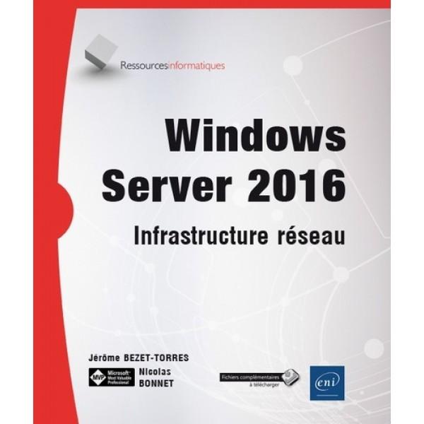 Windows Server 2016 Infrastructure réseau