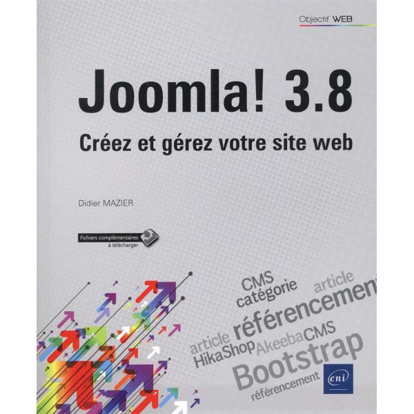 Joomla 3.8 créez et gérez votre site web
